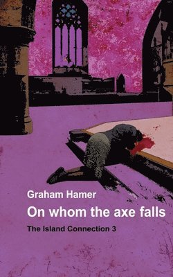 On Whom the Axe Falls 1
