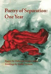 bokomslag Poetry of Separation One Year