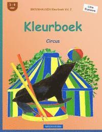 BROCKHAUSEN Kleurboek Vol. 2 - Kleurboek: Circus 1