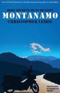 Montanamo: Some Secrets Must Be Kept 1