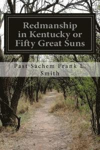 bokomslag Redmanship in Kentucky or Fifty Great Suns