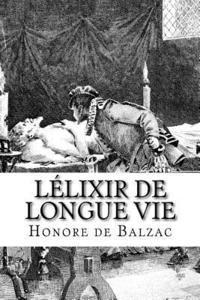 bokomslag Lélixir de longue vie