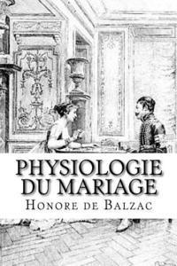 bokomslag Physiologie du mariage