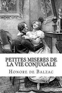 bokomslag Petites miseres de la vie conjugale