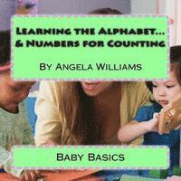 bokomslag Baby Basics: Learning the Alphabet and Numbers for Counting