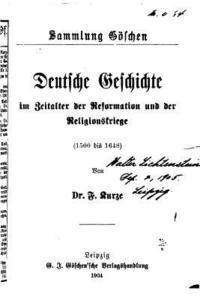 bokomslag Deutsche geschichte im zeitalter der reformation und der religionskriege (1500 bis 1648)