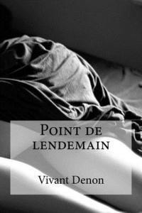 Point de lendemain 1