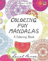 bokomslag Coloring Fun Mandalas: A Coloring Book