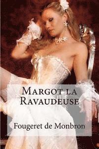 Fougeret De Monbron, Edibooks - Margot la Ravaudeuse, Häftad. Tillgänglighet: Lägg i varukorg