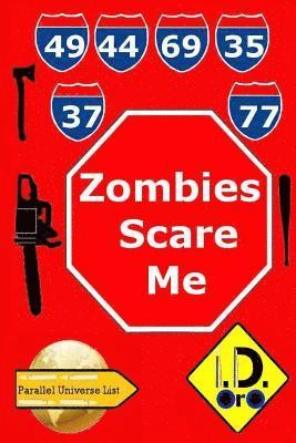 Zombies Scare Me (edicao em portugues) 1