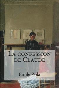 bokomslag La confession de Claude