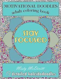 Motivational Doodles - Adults Coloring Book 1