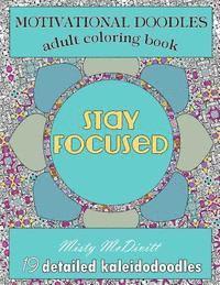 Misty D. McDivitt - Motivational Doodles - Adults Coloring Book, Häftad
