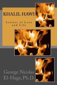 bokomslag Khalil Hawi: Letters of Love and Life