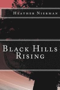 bokomslag Black Hills Rising