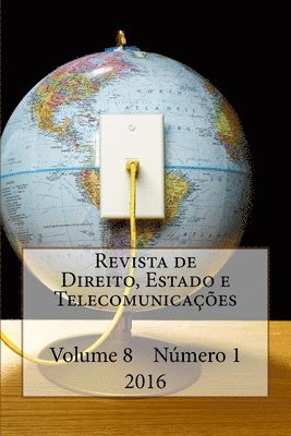bokomslag Revista de Direito, Estado e Telecomunicacoes: Vol. 8, N. 1, 2016