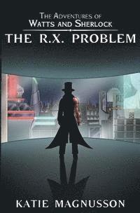 The R.X. Problem 1