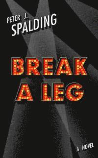 Break a Leg 1