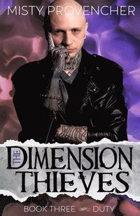 bokomslag The Dimension Thieves: Episodes 7-9