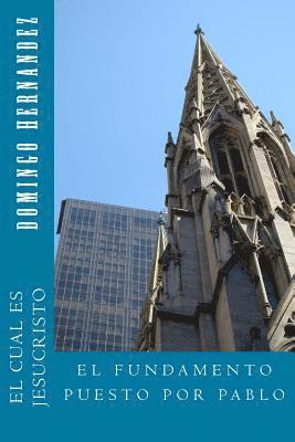 George R. Talbot, Domingo Hernamdez - El Fundamento puesto por Pablo, Häftad