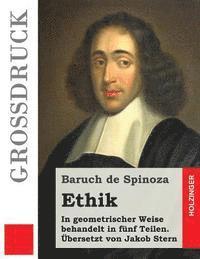 bokomslag Ethik (Großdruck): In geometrischer Weise behandelt in fünf Teilen