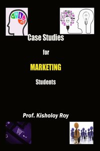 bokomslag Case Studies for Marketing Students