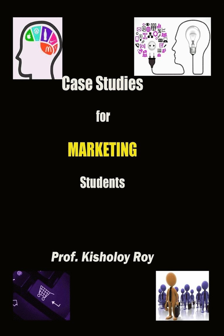 Kisholoy Roy - Case Studies for Marketing Students, Häftad