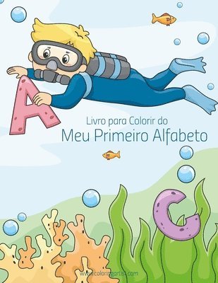 bokomslag Livro para Colorir do Meu Primeiro Alfabeto 1