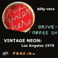 bokomslag Vintage Neon: Los Angeles 1979