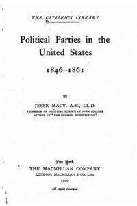 bokomslag Political parties in the United States, 1846-1861