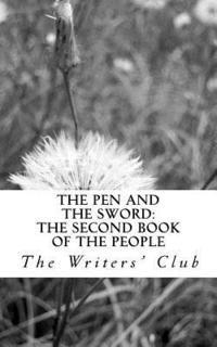 bokomslag The Pen and The Sword: The Second Book of The People