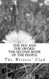 The Pen and The Sword: The Second Book of The People 1