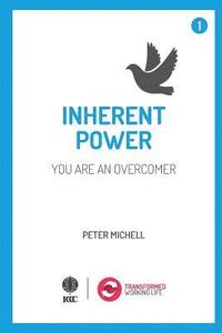 bokomslag Inherent Power - you are an overcomer