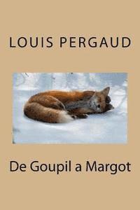 bokomslag De Goupil a Margot