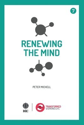 Renewing the mind 1