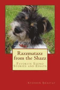 bokomslag Razzmataz from the Shazz: Favorite Steno Stories and Essays