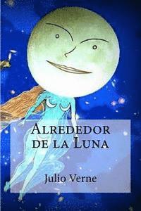 bokomslag Alrededor de la Luna