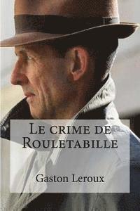 bokomslag Le crime de Rouletabille