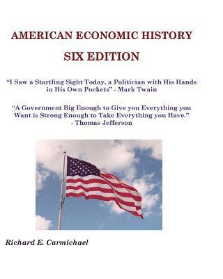 bokomslag American Economic History Six Edition