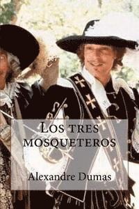 bokomslag Los tres mosqueteros