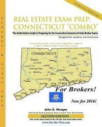bokomslag Real Estate Exam Prep: Connecticut Broker 'Combo'-2nd edition: The Authoritative Guide to Preparing for the Connecticut General and State Bro