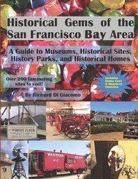 bokomslag Historical Gems of the San Francisco Bay Area