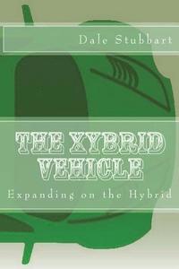 bokomslag The Xybrid Vehicle
