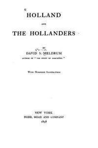 bokomslag Holland and the Hollanders