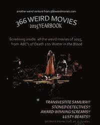 bokomslag 366 Weird Movies 2015 Yearbook