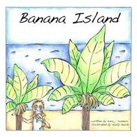 bokomslag Banana Island: Princess Rosie visits Banana Island