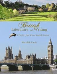 bokomslag British Literature & Writing: One Credit High School English Course