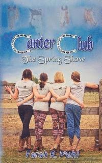 bokomslag Canter Club: The Spring Show