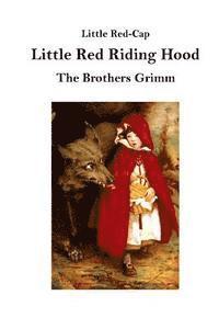 bokomslag Little Red Riding Hood: Little Red-Cap