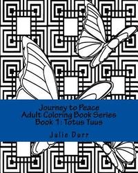 bokomslag Adult Coloring Book 1: Totus Tuus